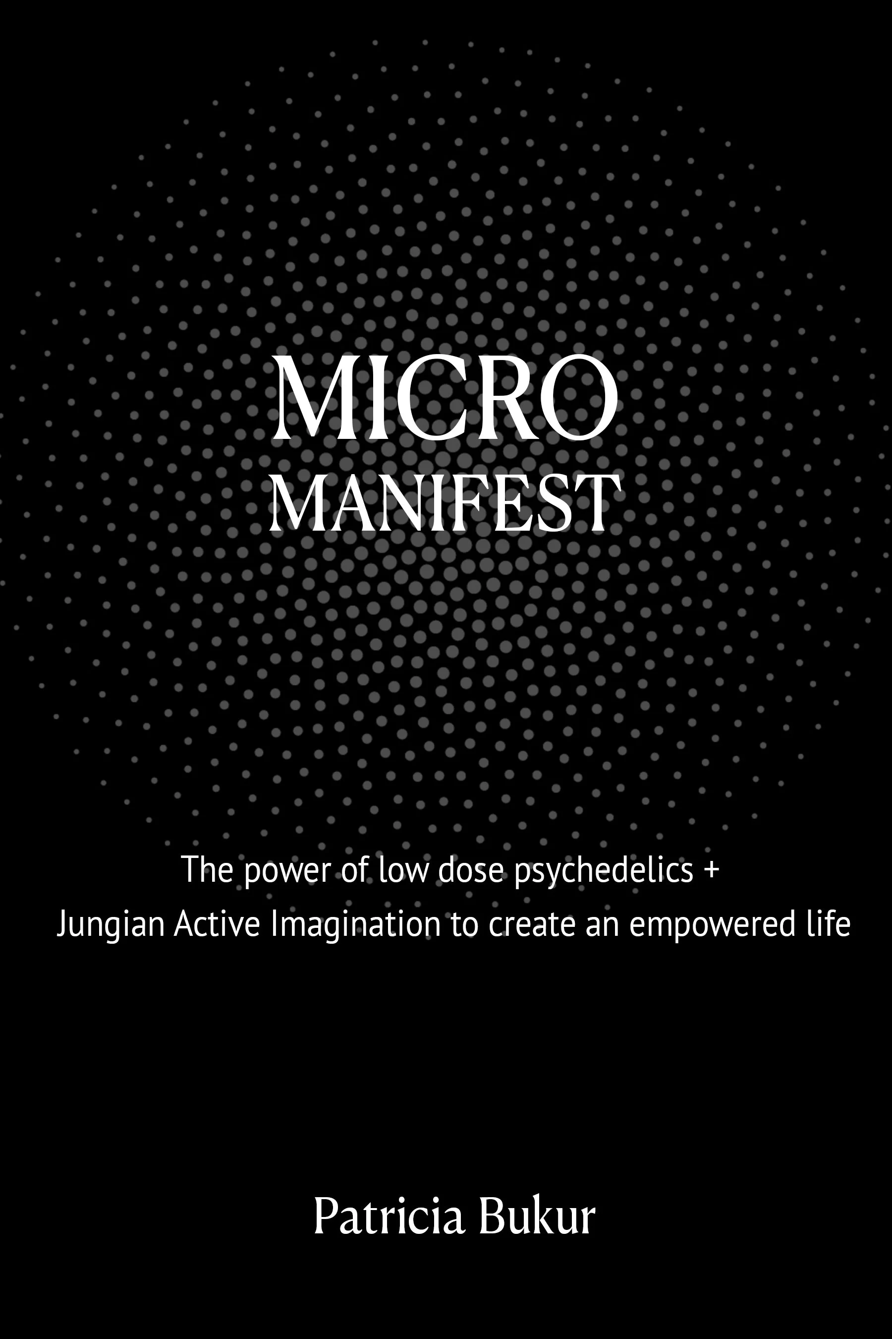 Micro Manifest by Patricia Bukur book cover